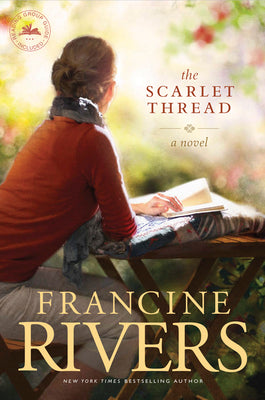 The Scarlet Thread: A Novel (The Historical Christian Fiction Story of Two Women, Centuries Apart, Joined through a Journal from the Oregon Trail)