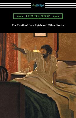 The Death of Ivan Ilyich and Other Stories (Vintage Classics)