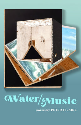 Water / Music (Johns Hopkins: Poetry and Fiction)