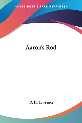 Aaron's Rod (Penguin Twentieth-Century Classics)