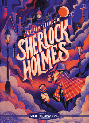 Classic Starts: The Adventures of Sherlock Holmes