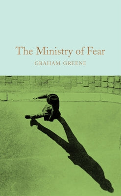 The Ministry of Fear: An Entertainment (Penguin Classics)