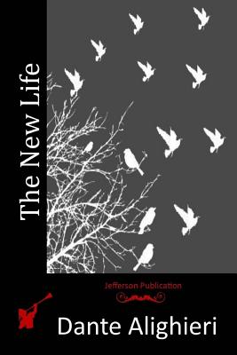 The New Life (Mint Editions (Poetry and Verse))