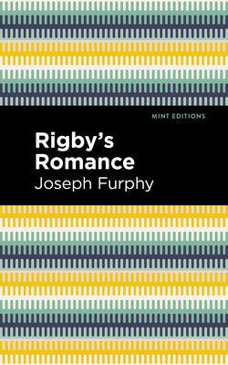 Rigby's Romance (Mint Editions (Literary Fiction))