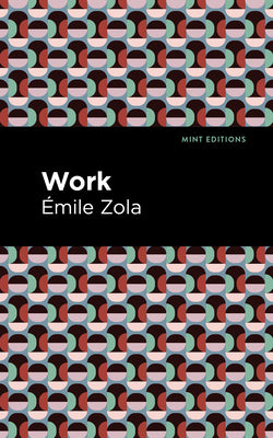 Work (Mint Editions (Literary Fiction))