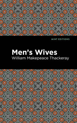 Men's Wives (Mint Editions (Literary Fiction))