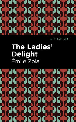 The Ladies' Delight (Mint Editions (Literary Fiction))