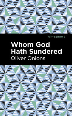 Whom God Hath Sundered (Mint Editions (Psychology and Psychological Fiction))