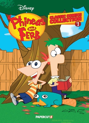 Phineas and Ferb Classic Comics Collection Vol. 1 (1) (Phineas & Ferb Collection, 1)