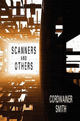 Scanners and Others: Three Science Fiction Stories