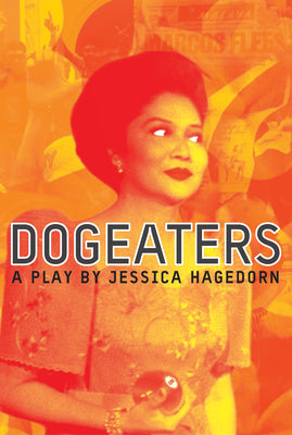 Dogeaters (Contemporary American Fiction)