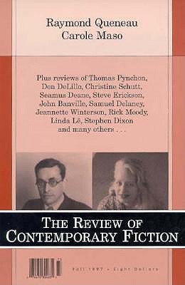 Raymond Queneau/Carole Maso, Vol. 17, No. 3 (Review of Contemporary Fiction)