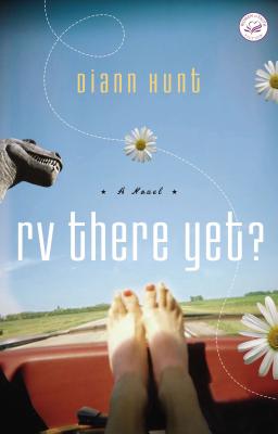 RV There Yet?: A Women of Faith Fiction Novel