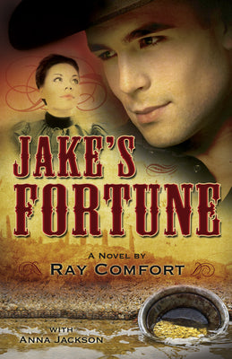 Jake's Fortune: Historical Fiction At It's Best