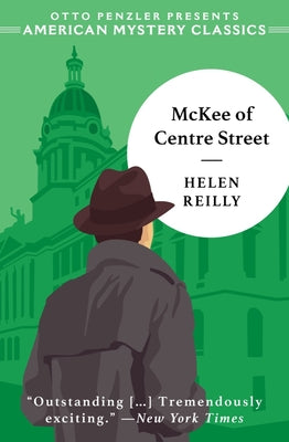 McKee of Centre Street (American Mystery Classics)