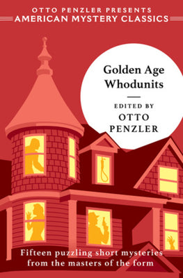 Golden Age Whodunits (American Mystery Classics)