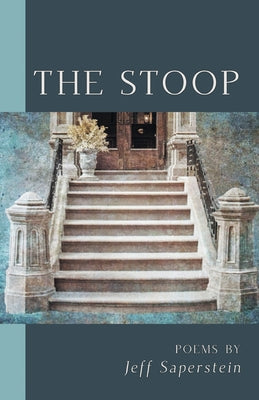 The Stoop: And Other Short Stories and Assorted Poetry