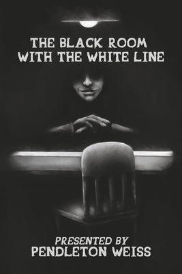 The Black Room With the White Line (4) (Hope It's Fiction)