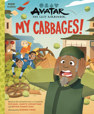 Avatar: The Last Airbender: My Cabbages! (Pop Classics)