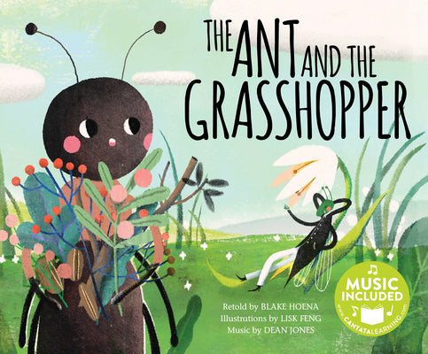 The Ant and the Grasshopper (Classic Fables in Rhythm and Rhyme)