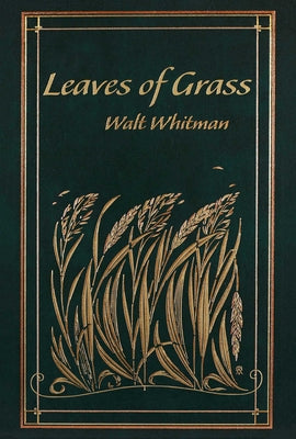 Leaves of Grass (Leather-bound Classics)