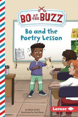 Bo and the Poetry Lesson (Bo at the Buzz (Read Woke  Chapter Books))