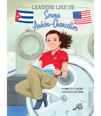 Serena Aun-Chancellor Biography, Part of the Leaders Like Us Nonfiction Book Series, Guided Reading Level N