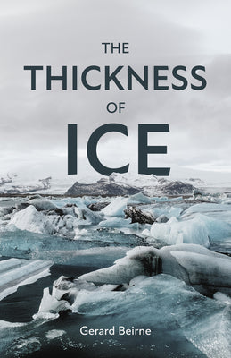 The Thickness of Ice (Baraka Fiction)