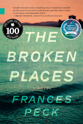 The Broken Places (Nunatak First Fiction)