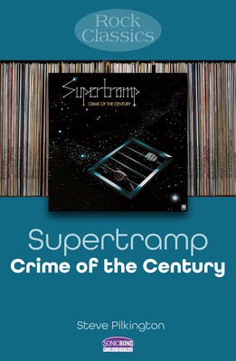 Supertramp - Crime Of The Century: Rock Classics