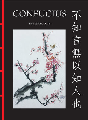 Confucius: The Analects (Chinese Bound Classics)