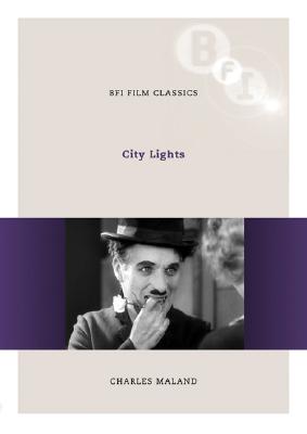 City Lights (BFI Film Classics)