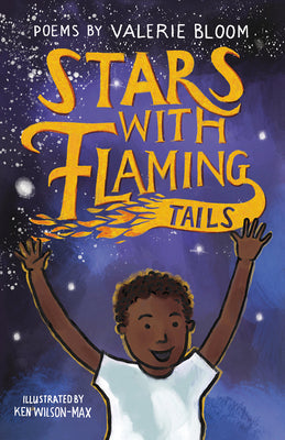 Stars with Flaming Tails: Poems (Poetry Otter-barry Books)