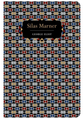 Silas Marner (Chiltern Classic)