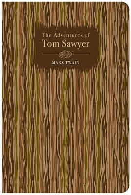 The Adventures of Tom Sawyer (Chiltern Classic)