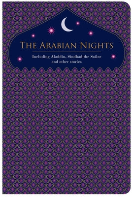 The Arabian Nights (Chiltern Classic)