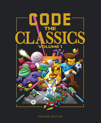 Code the Classics Volume I