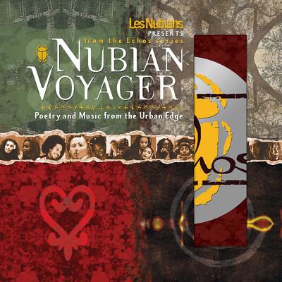 Nubian Voyager: Echos : Poetry and Music from the Urban Edge