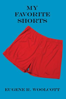 My Favorite Shorts: A Collection of Science Fiction and Other Short Stories