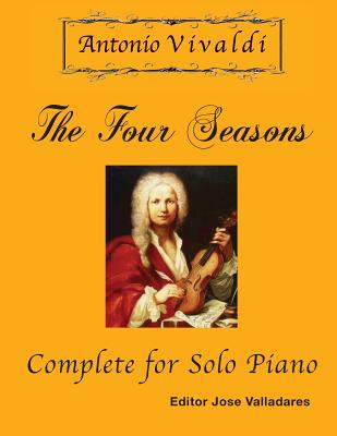 Antonio Vivaldi - The Four Seasons, Complete: Schirmer Library of Classics Volume 2047