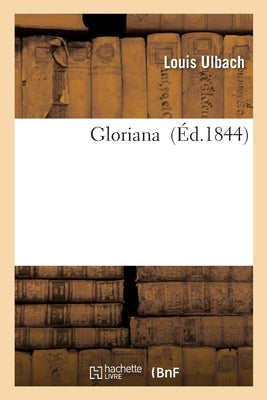 Gloriana: Or, The Revolution of 1900 (Mint Editions (Scientific and Speculative Fiction))