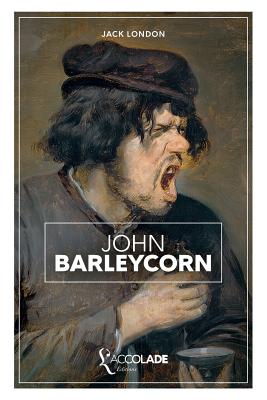 John Barleycorn (Modern Library Classics)