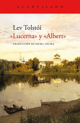 "Lucerna" y "Albert" (Spanish Edition)