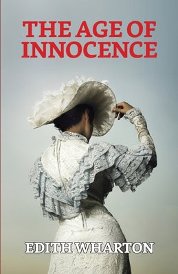 The Age of Innocence (Vintage Classics)