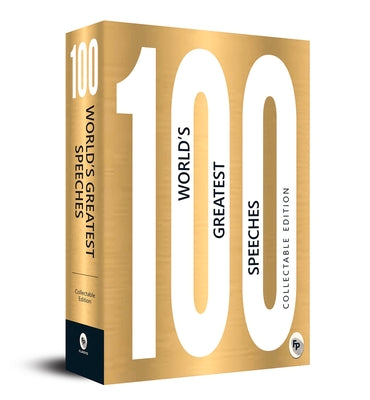 100 Worlds Greatest Speeches (Fingerprint Classics)