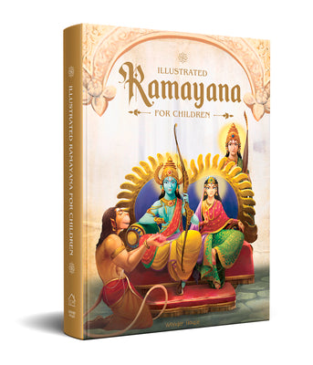 Illustrated Ramayana For Children (Classic Tales From India)