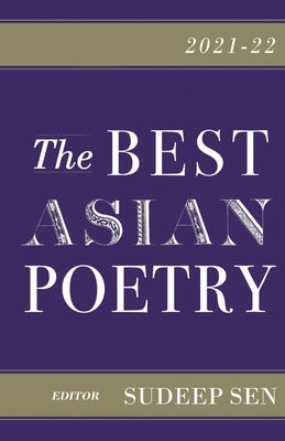 The Best Asian Poetry 2021-22