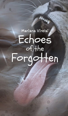 Echoes of The Forgotten: Book 1 of The Raknari Trilogy, A Fantasy Fiction Series