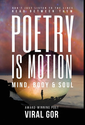 Poetry Is Motion: Mind, Body & Soul