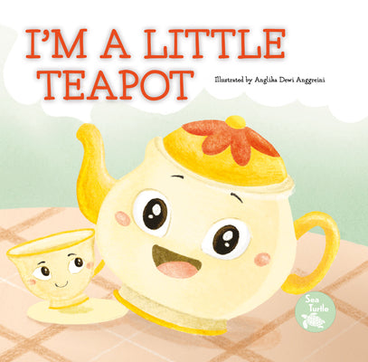 I'm a Little Teapot (Classic Nursery Rhymes)